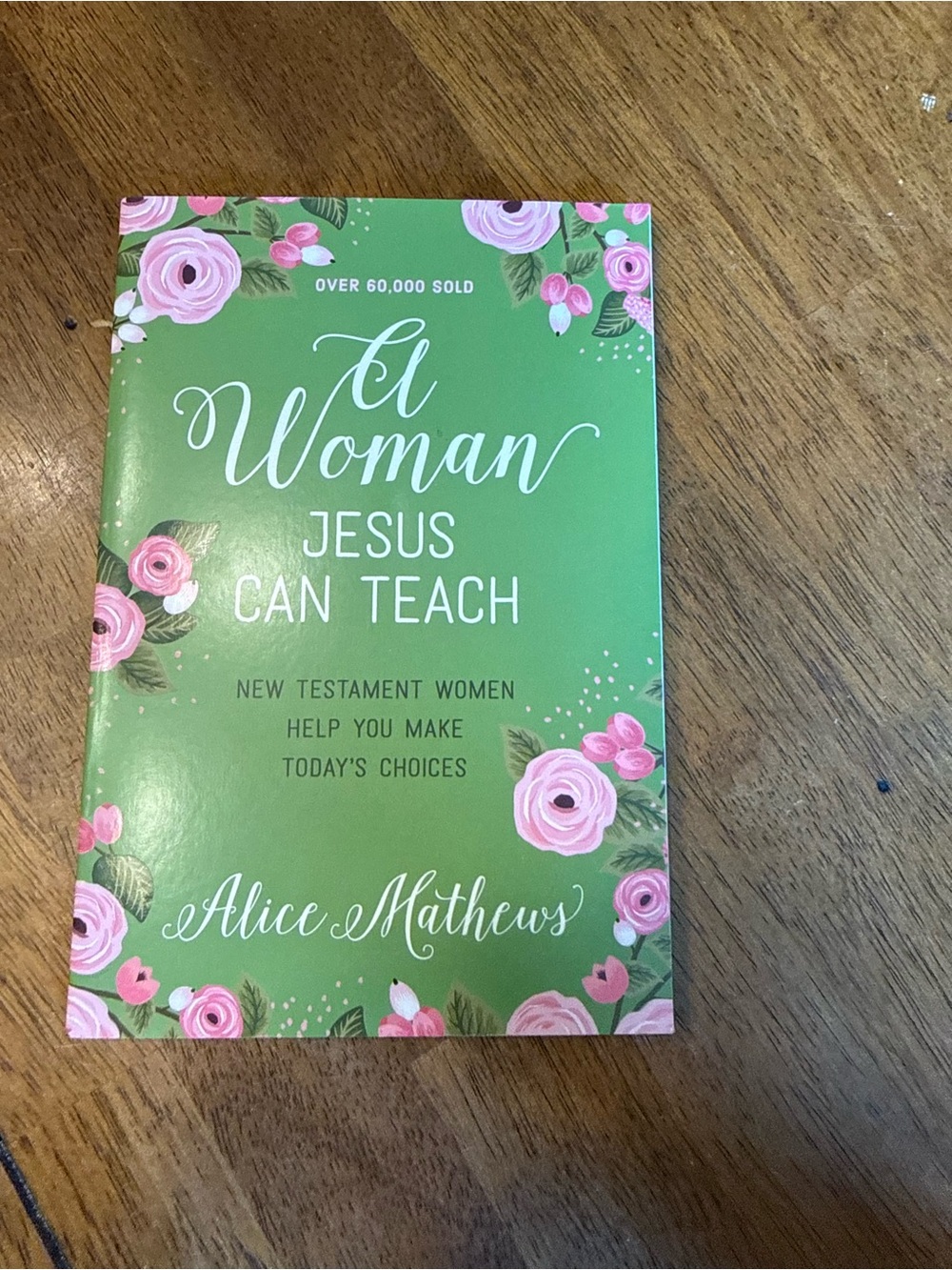 Discovery Green Floral "A Woman Jesus Can Teach" Book